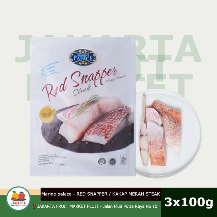 Gambar MARINE PALACE RED SNAPPER / KAKAP MERAH STEAK Freshly ikan - PAX 3x100g dari JAKARTA FRUIT MARKET undefined Tokopedia