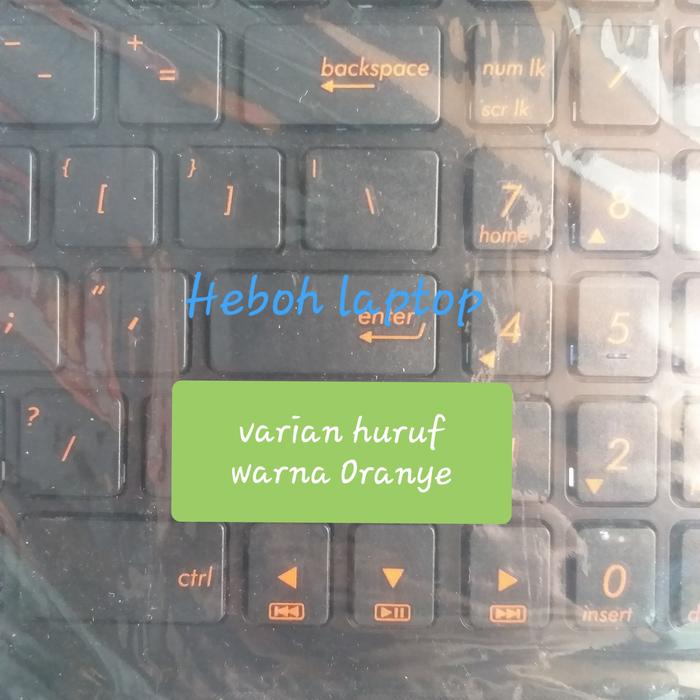 Gambar asus X550V X550i X550J series keyboard - huruf Oranye dari Heboh Laptop undefined Tokopedia