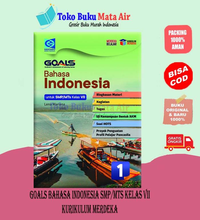 Gambar GOALS BAHASA INDONESIA SMP/MTS KELAS 7 8 9 KURIKULUM MERDEKA -GRAFINDO - KELAS 7 dari Toko Buku Mata Air undefined Tokopedia