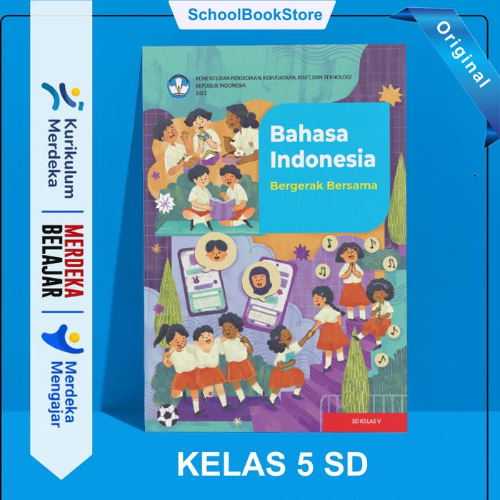 Jual Buku Paket Bahasa Indonesia Kelas 5 SD KURIKULUM MERDEKA Anak ...