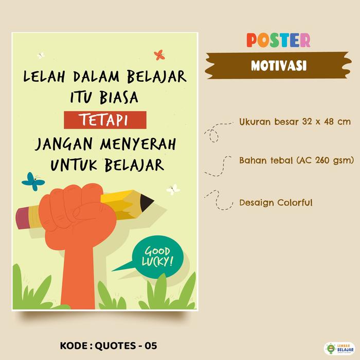 Gambar [DOUBLE LAMINASI] Poster Motivasi Kata Mutiara - Poster Quotes Anak - Quotes - 05 dari Lembar Belajar undefined Tokopedia