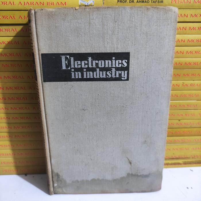 Gambar BUKU ORIGINAL : ELECTRONICS IN INDUSTRY dari Mars Book Store undefined Tokopedia