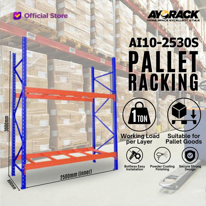 Promo Pallets Promo AYORACK PALLET RACK AI10-2530J RAK GUDANG PALET HEAVY DUTY 3M ...