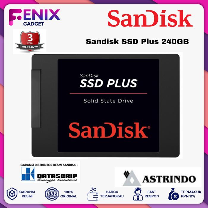 Gambar SanDisk SSD Plus 240GB Original - Garansi 3 Tahun dari Fenix Gadget undefined Tokopedia