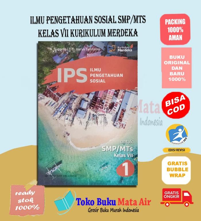 Gambar ORIGINAL IPS SMP/MTS KELAS 7 8 9 KURIKULUM MERDEKA - SUPARNO ERLANGGA - KELAS 7 dari Toko Buku Mata Air undefined Tokopedia