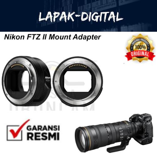 Jual Nikon Mount Adapter FTZ II Nikon Lens Adapter FTZII F LENS TO