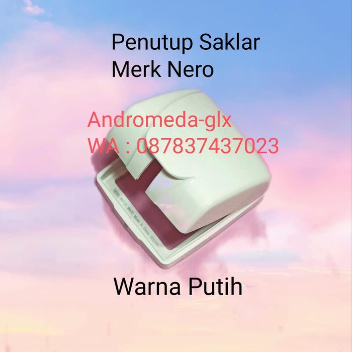 Gambar Penutup Saklar waterproof - Nero Putih dari Andromeda-glx undefined Tokopedia