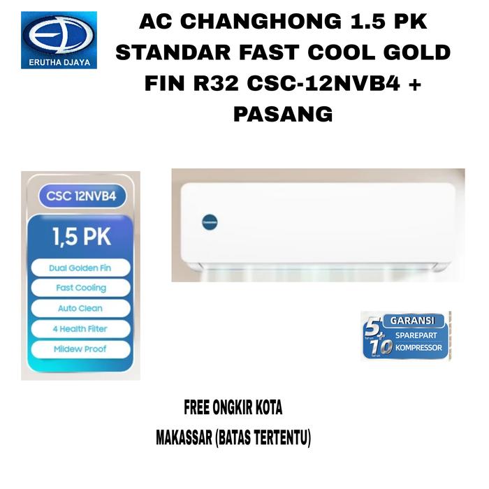 Gambar ac changhong 1.5 pk standar fast cool gold fin csc12nvb4 - pasang dari Erutha Jaya Elektronik undefined Tokopedia