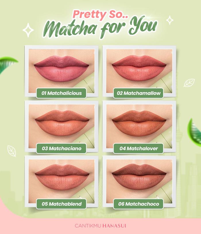 Gambar Hanasui Lip cream Matcha Series New!!! - HANASUI MATCHA, 06 dari RatuCosmetic8 undefined Tokopedia