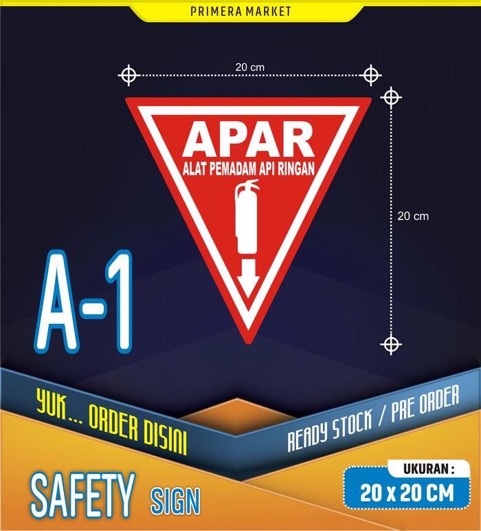 Gambar SAFETY SIGN APAR / ALAT PEMADAM API RINGAN PRINTING - A1 20 X 20 CM dari PRIMERA MARKET undefined Tokopedia