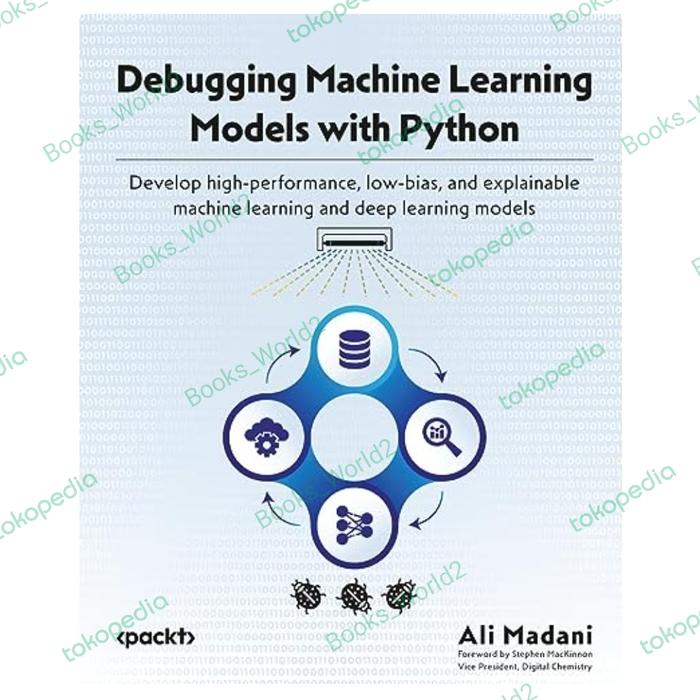 Jual Buku Debugging Machine Learning Models with Python - Jakarta Timur ...