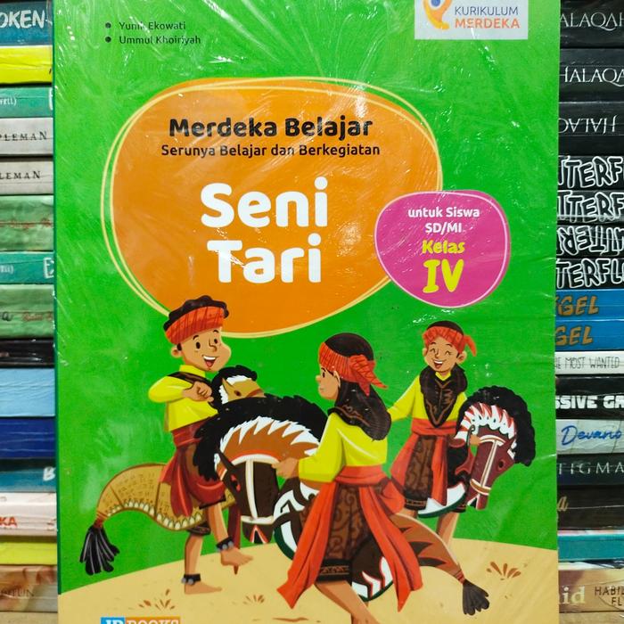 Gambar Buku SENI TARI 4 SD/MI KELAS IV KURIKULUM MERDEKA JP BOOKS dari Dunia Ilmu undefined Tokopedia