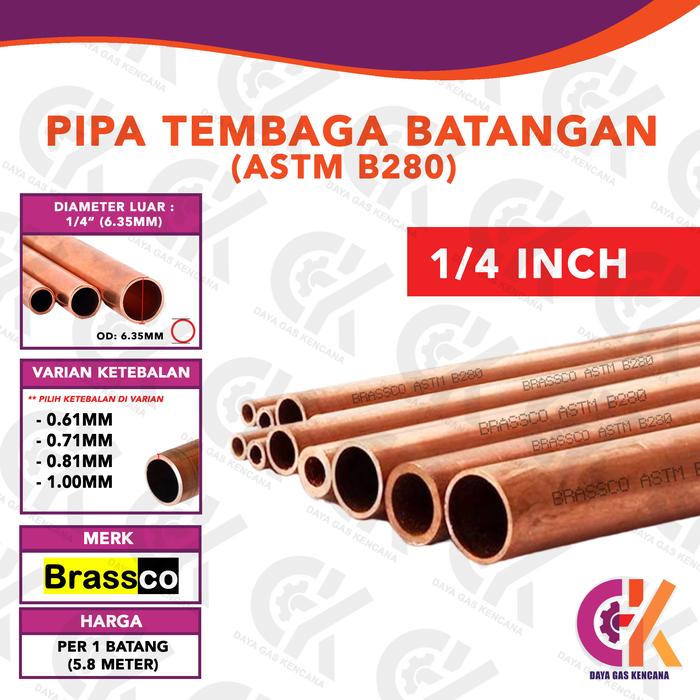 Gambar BRASSCO Pipa Tembaga Batangan ASTM B280 1/4" inci inch // 6.35mm - 0.71mm dari Daya Gas Kencana undefined Tokopedia