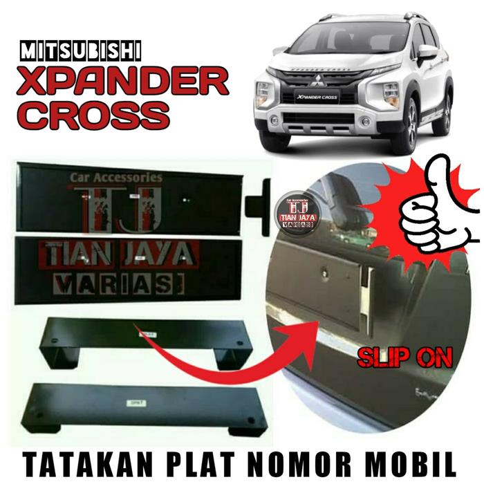 Gambar XPANDER CROSS Tatakan Dudukan Plat Nomor Mobil Pejabat Selip Samping dari TIANAUTO Store undefined Tokopedia