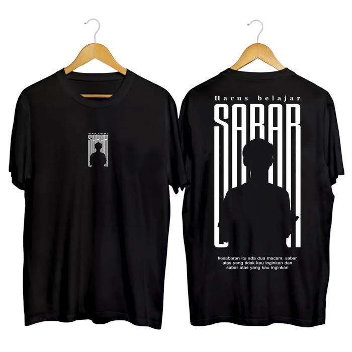 Gambar Kaos Muslim Belajar Sabar Tshirt Islami Streetwear Distro - 01, M dari VELOSSTORE undefined Tokopedia