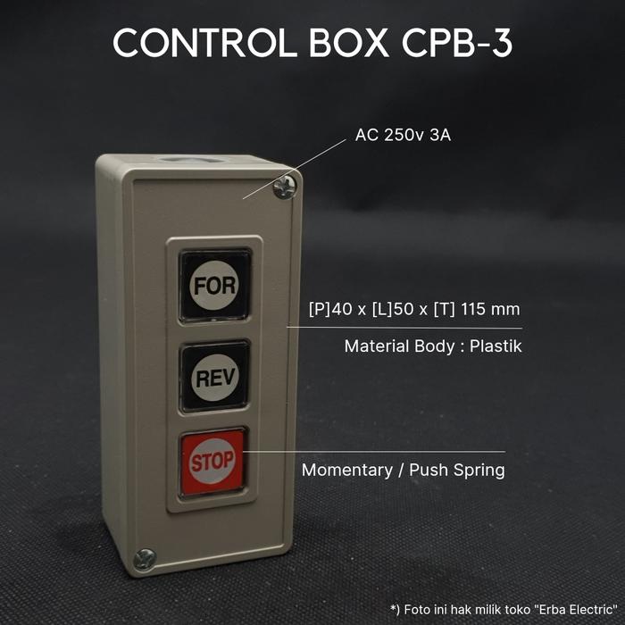 Jual Control Push Button Switch CPB3 3A 250v Tombol FOR REV STOP