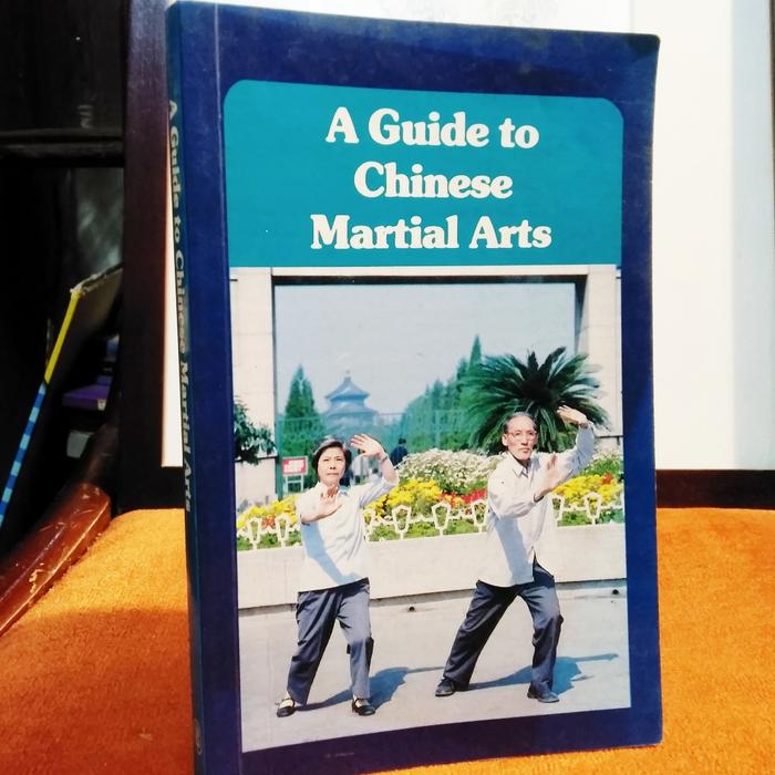 Gambar A Guide to Chinese Martial Arts dari Kedaibuku-timurbhumi undefined Tokopedia