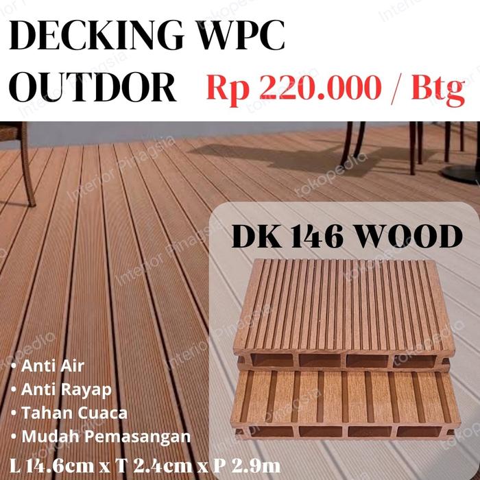 Gambar wpc decking outdoor lantai / lantai decking wpc - DK 146 Wood dari Interior Pinangsia Jakbar undefined Tokopedia