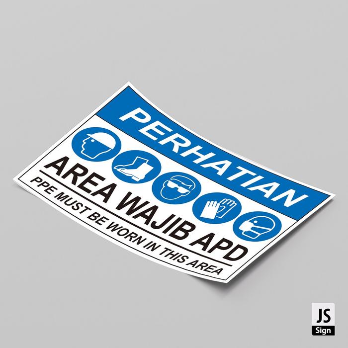 Gambar STICKER K3 SAFETYSIGN AREA WAJIB APD - M(45x30cm) dari JS Sign undefined Tokopedia