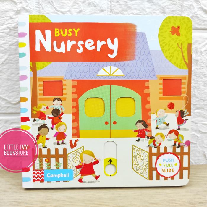 Gambar Campbell Books Busy Nursery. Push pull slide board book. Buku anak dari Little Ivy Bookstore undefined Tokopedia