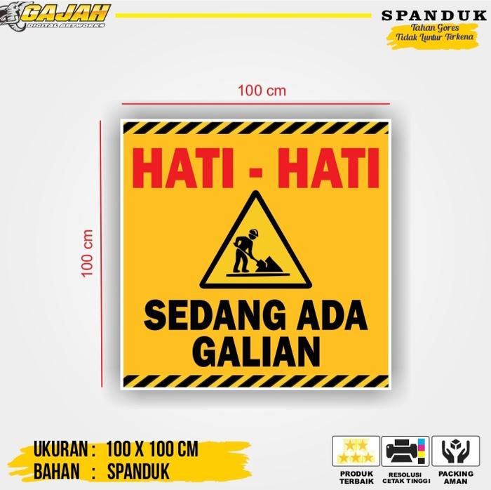 Gambar spanduk awas ada galian - 100 x 100 cm dari Gajah Digital Printing undefined 4 Tokopedia