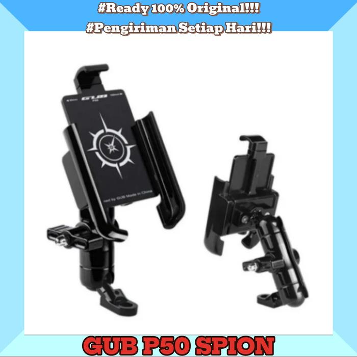 Gambar GUB P50 Mobile Phone Stand Motorcycle Rear View Mirror - SPION dari tokoojayaaa undefined Tokopedia