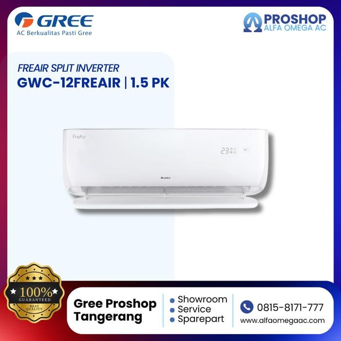 Gambar AC GREE 1.5 PK SPLIT INVERTER FREAIR | AC 1 1/2 PK GWC-12FREAIR dari GREE PROSHOP TANGERANG undefined Tokopedia