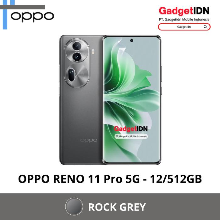 Gambar OPPO RENO 11 PRO 5G 12/512GB ( +12GB EXTENDED RAM ) RESMI GARANSI OPPO - ROCK GREY, TANPA BONUS dari GadgetIDN undefined Tokopedia