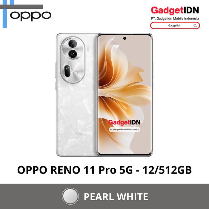 Gambar OPPO RENO 11 PRO 5G 12/512GB ( +12GB EXTENDED RAM ) GARANSI RESMI OPPO - PEARL WHITE, FREE 30 BONUS dari GadgetIDN undefined Tokopedia