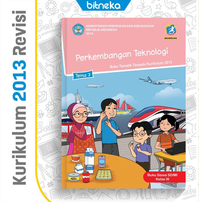 Jual Buku Teks Tematik SD/MI Kelas 3 Kurikulum 2013 Revisi Terbaru ...