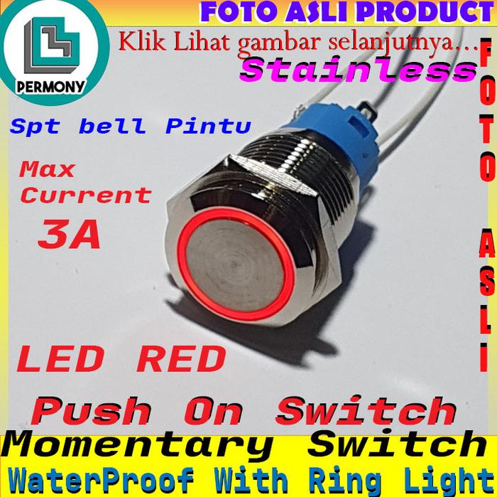 Gambar Momentary Switch Push Button On Stainless WaterProof Light Led 16mm - Ring-Red dari Permony Store undefined Tokopedia