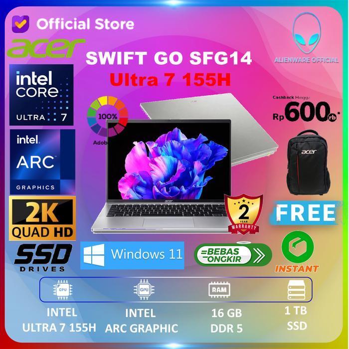 Gambar Acer Swift GO SFG14 Ultra 7 155H 16GB 1TBSSD W11+OHS 14.0 2.2K 100SRGB - UNIT dari AI Official Store undefined Tokopedia