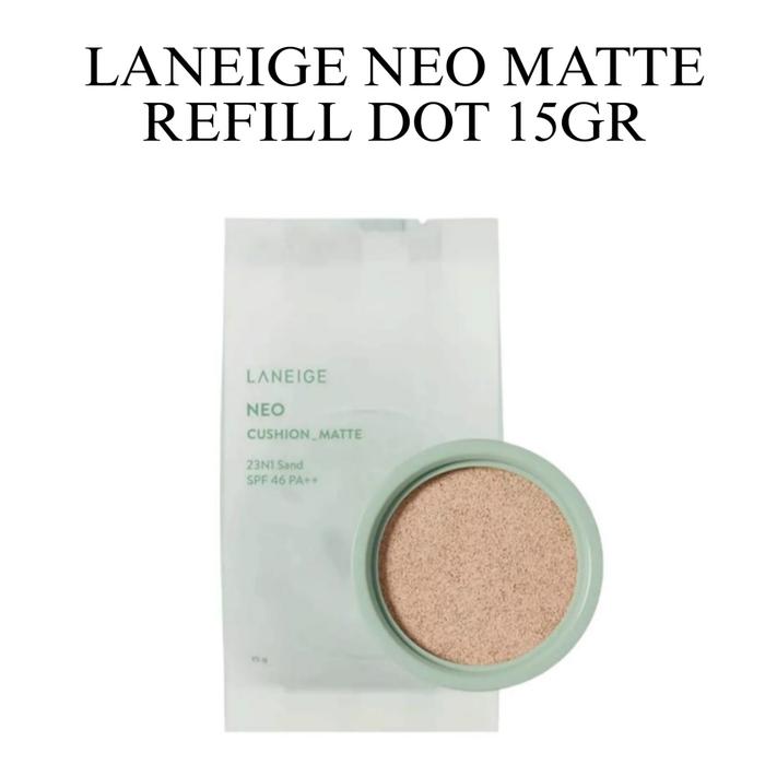 Gambar Laneige NEO Cushion DOT Matte - REFILL, 31N1 dari eviana.ys undefined Tokopedia
