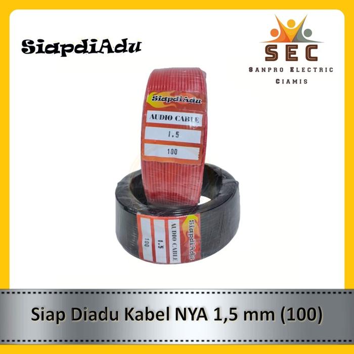 Gambar KABEL AUDIO CCA SIAPDIADU 1,5 1X1,5 1X1.5 100Y 100 KAWAT TUNGGAL NYA dari Sanpro Electric Ciamis undefined Tokopedia