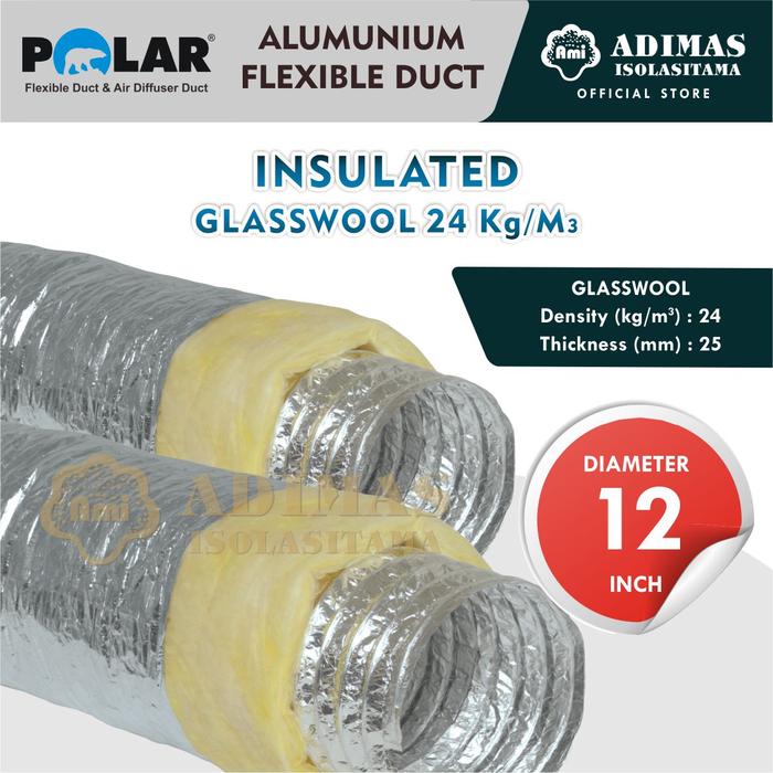 Jual Alumunium Flexible Duct Polar 12 Inch Insulasi Glasswool Density ...