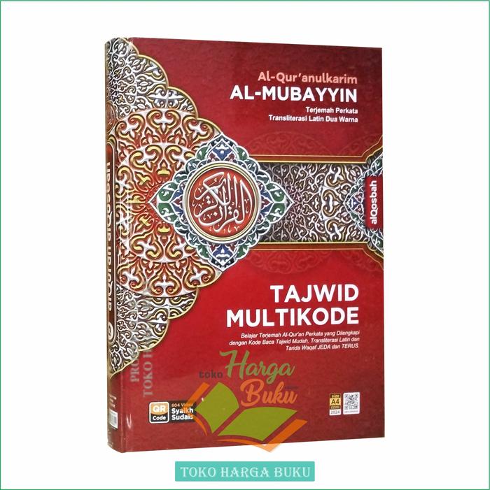 Gambar Al-Quran Al-Mubayyin Tajwid Multikode Terjemah Perkata Transliterasi Latin A4 HC Penerbit Al-Qosbah - Merah dari THB - Toko Buku Terlengkap undefined Tokopedia