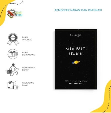 Gambar Buku Novel - Kita Pasti Sendiri - Helo Bagas - Studio Bagas - Bumifiksi - REGULER dari Bumi Fiksi Makassar undefined Tokopedia