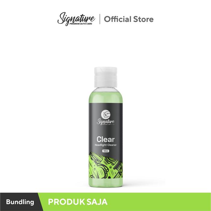 Gambar Clear ( Headlight Polish ) by Signature Auto Care | Pembersih Kerak Noda Menguning Headlamp Lampu Mobil Motor - PRODUK SAJA dari Signature Auto Care undefined Tokopedia