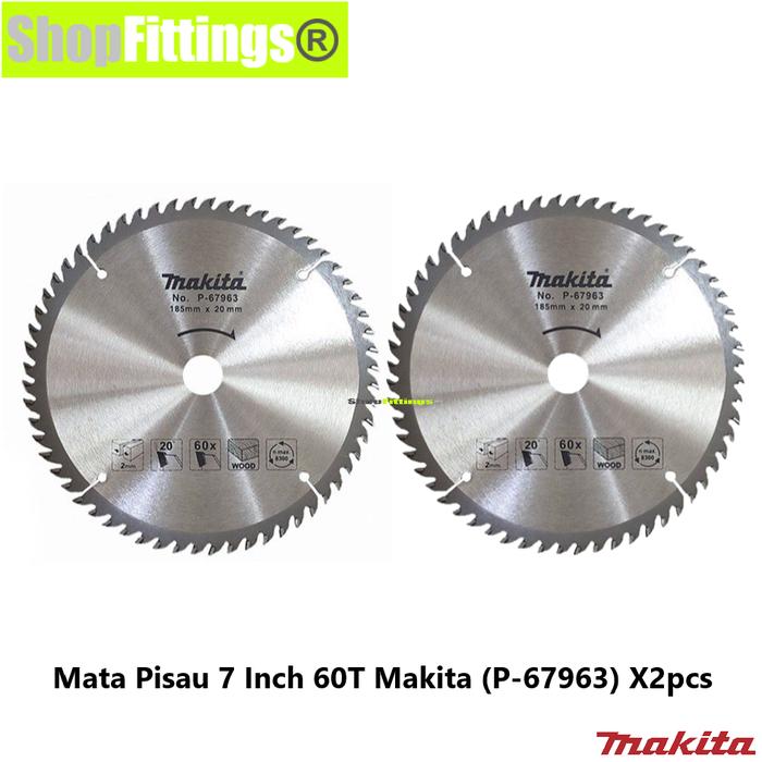 Gambar Makita P-67963 Mata Circle 7" x 60 Teeth Halus Wood Circular Saw HPL - Makita 60T X2pc dari Shop Fittings undefined Tokopedia