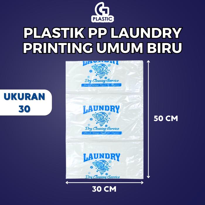 Gambar Plastik Laundry Printing Umum Biru / Plastik Laundry / Kantong Plastik Laundry / Plastik Laundry Murah Premium T ebal 30, 35, 40, 45, 50, 55, 60 - 30 x 50 cm dari gcplastic undefined Tokopedia
