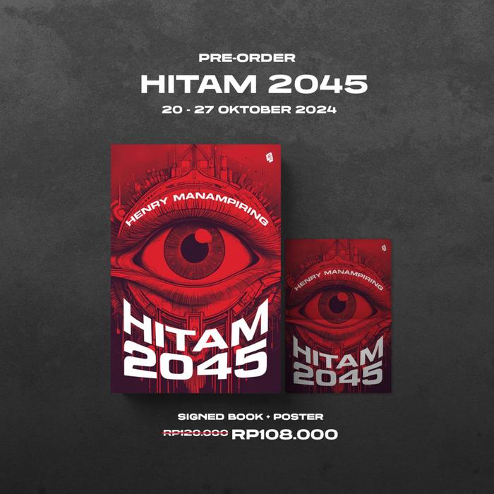 Gambar Buku Novel Hitam 2045 - Bukune - Henry Manampiring - Bukune - Bumi Fiksi - BUKU + POSTER dari Bumi Fiksi Makassar undefined Tokopedia