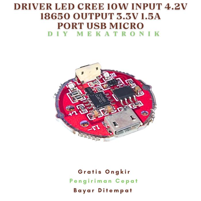 Gambar Driver LED Cree 10W Input 4.2V 18650 Output 3.3V 1.5A Port USB Micro Type C Senter Charger DIY - Micro USB dari DIY Mekatronik undefined Tokopedia