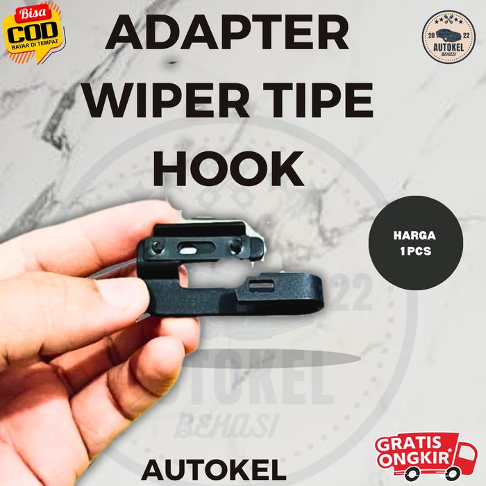 Gambar Adaptor Konverter Penyambung Gagang Wiper Hook 1 Pcs Premium Awet Tahan lama Berkualitas - 1 PCS dari Autokel undefined Tokopedia