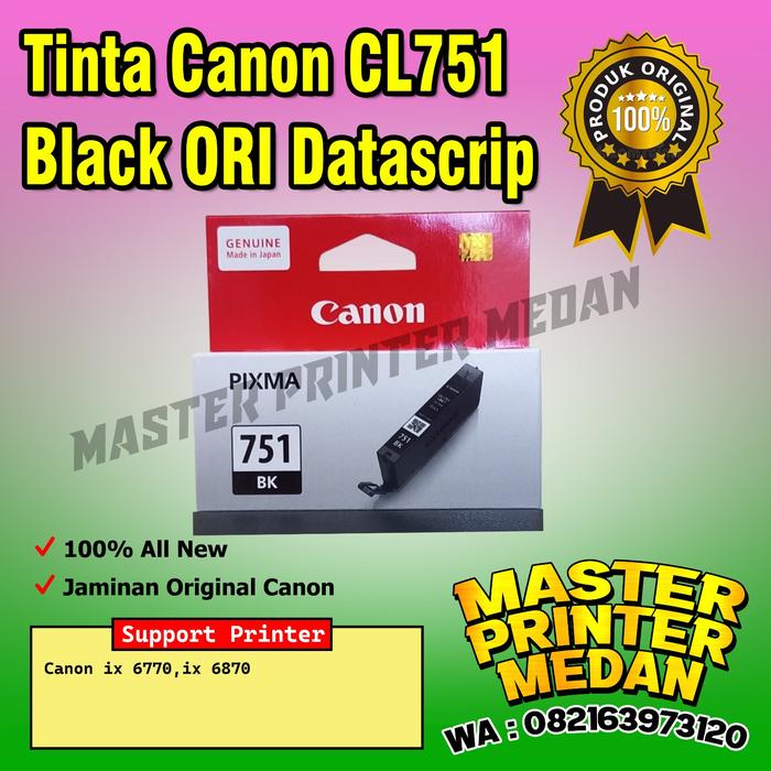 Gambar Tinta Canon CL751 CL 751 Tinta Canon ix 6770 ix 6870 - ORI Datascrip - Hitam dari Master Printer Medan undefined Tokopedia
