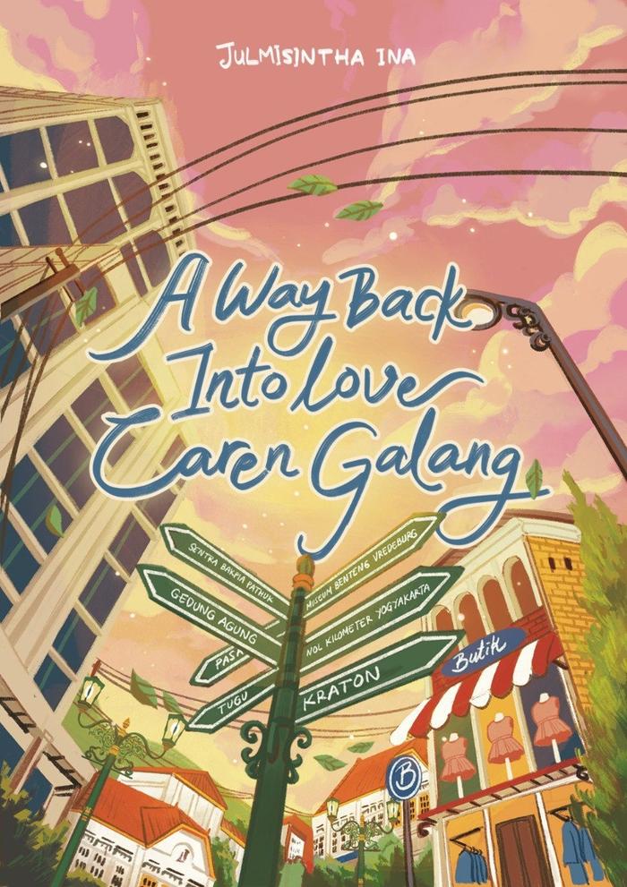 Gambar Pre Order - Buku Novel - A Way Back Into Love Caren Galang - Julmisintha Ina - Rainbook Publishing - Bumifiksi - BUNDLING 2 dari Bumi Fiksi Makassar undefined Tokopedia