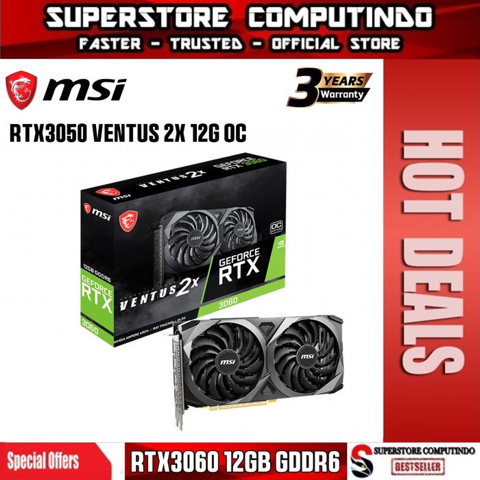 3060 Ventus 3x 12g Oc NVIDIA MSI GeForce RTX 3060 Gaming VENTUS 3X