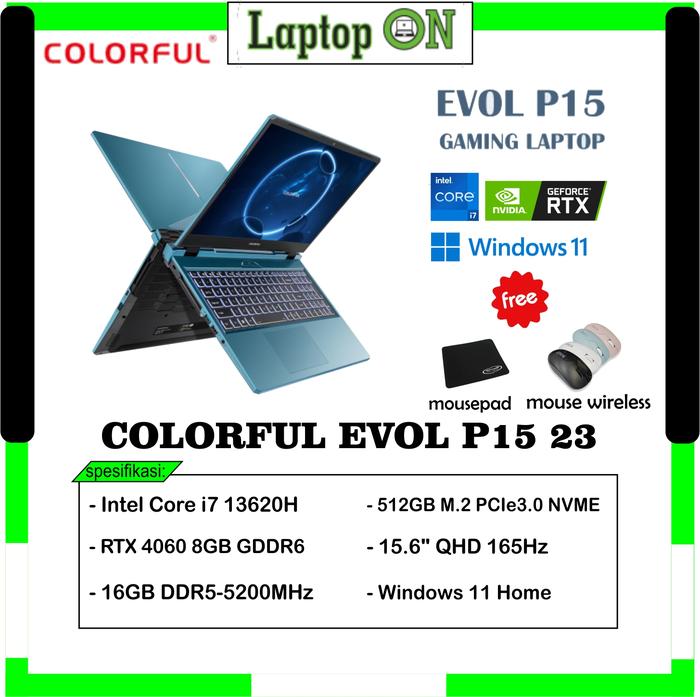 Gambar Laptop Gaming Colorful Evol / Laptop Colorful RTX4060 / COLORFUL EVOL P15 23 Core i7 13620H Ram 16GB Ssd 512GB Rtx4060 Win11 Home - BLUE dari Laptop ON undefined Tokopedia