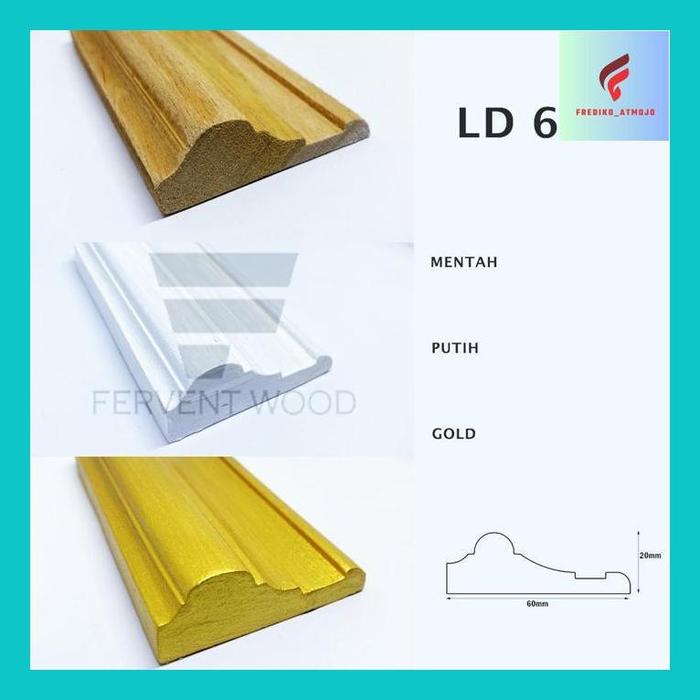 Gambar FREDI* LIS KAYU WALL MOULDING MOLDING WAINSCOTING LIS DINDING PROFIL KAYU WALL PANEL PANJANG 1-2M - LD 602 / 1m, Mentah (No Cat) dari frediko atmojo undefined Tokopedia