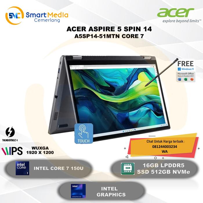 Gambar Acer Aspire Spin 14 ASP14 51MTN 74KV|Core 7 150U|16GB|512GB SSD|14" WUXGA Touch|W11+OHS dari Smart Media Computer undefined Tokopedia