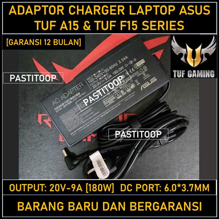 Jual Adaptor Charger Asus TUF Dash F15 FX516PE A15 FA507RE-HN052W